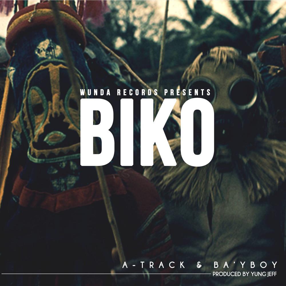 New Music: Ba'yboy and A-Track - Biko | BellaNaija