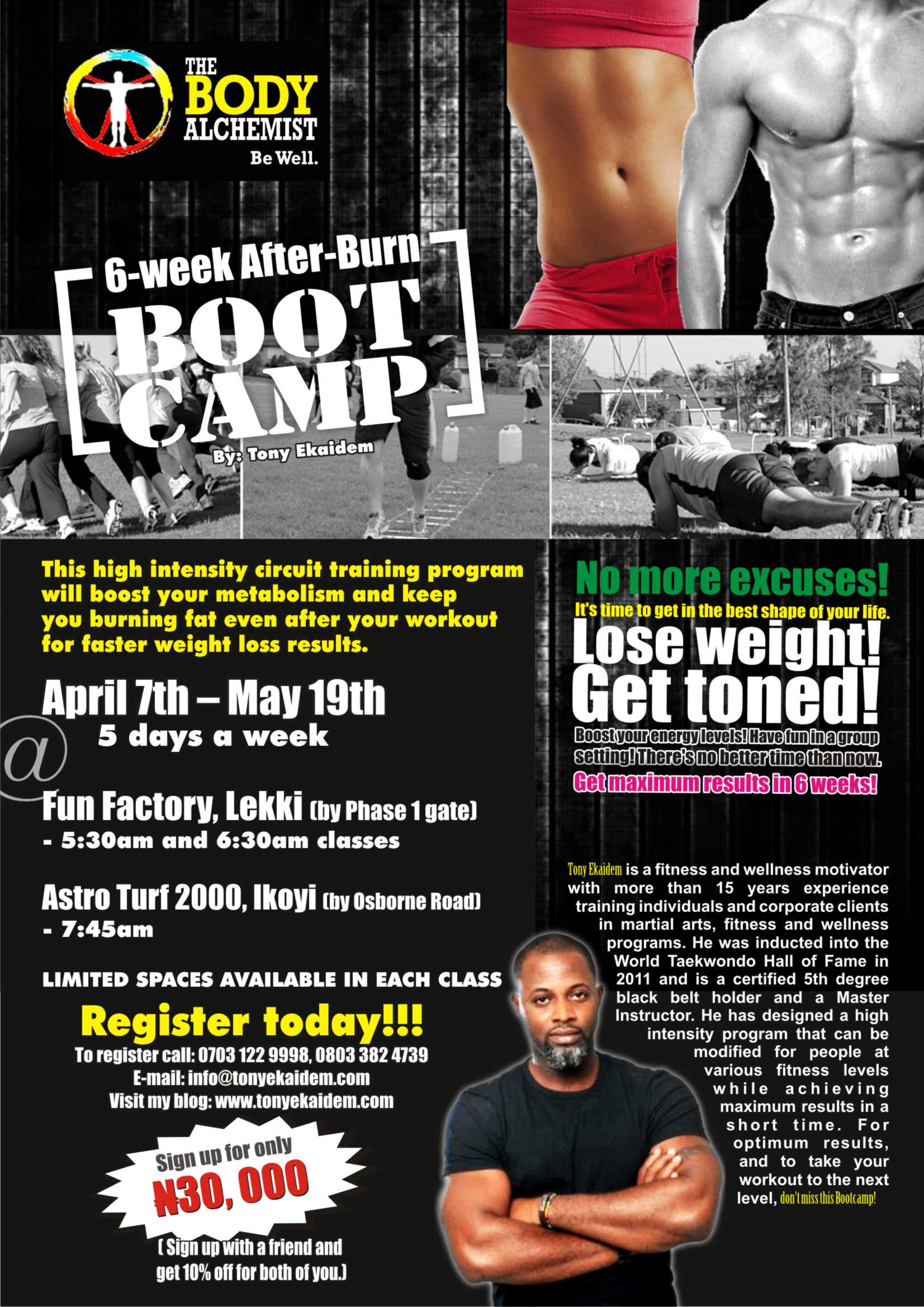 Stay In Shape & Get a Toned Body in 2012 with Tony Ekaidem at the Body  Alchemist 6 Week “After Burn” Boot Camp | BellaNaija