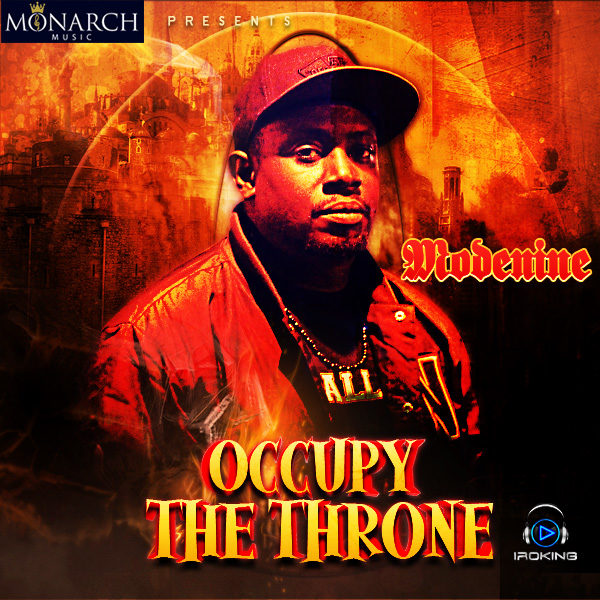 BN Download: Mode Nine - Occupy The Throne | BellaNaija