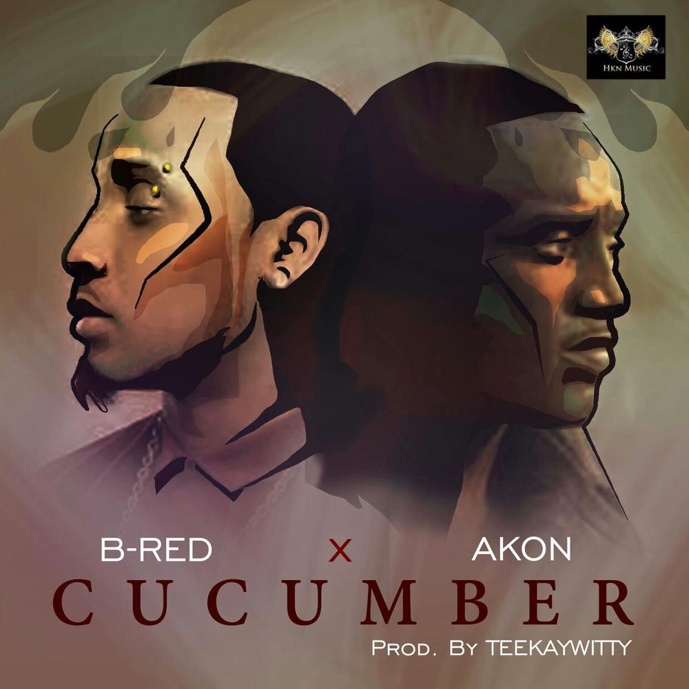 New Music: B-Red feat. Akon - Cucumber | BellaNaija