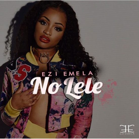 New Music: Ezi Emela - No Lele | BellaNaija