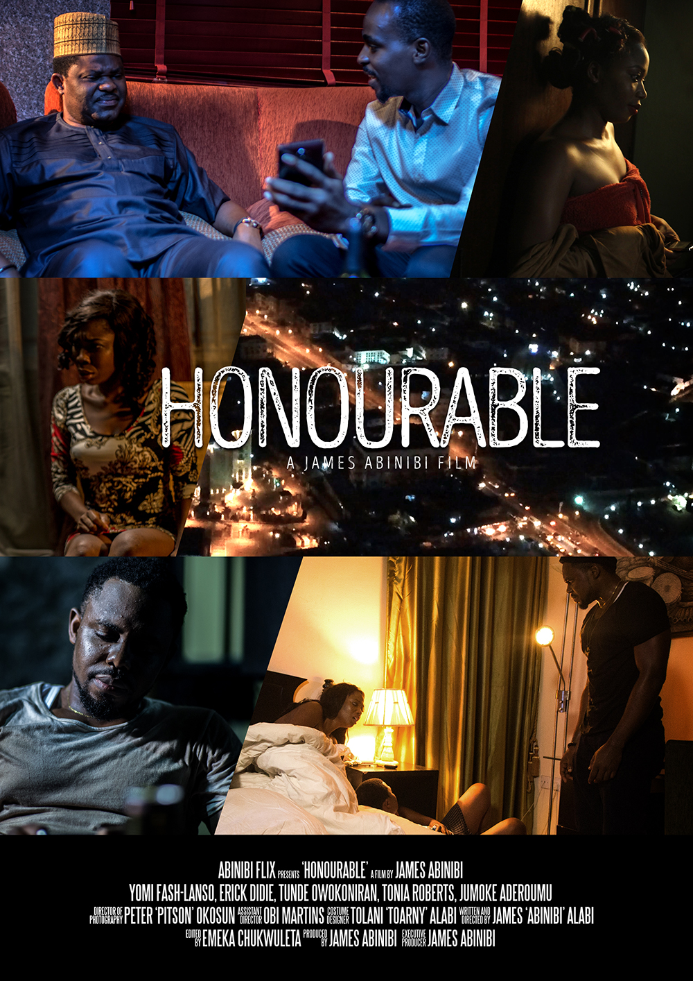 Yomi Fash-Lanso, Eric Didie, Adejumoke Aderounmu and more Star in James  Abinibi's Short Film 'Honourable' | Watch the Trailer | BellaNaija