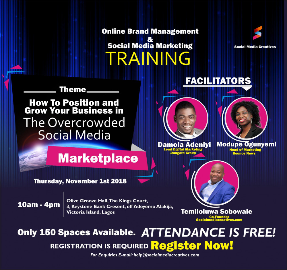 Social Media Creatives holds Free Training for SMEs themed 'How to Position  & Grow Your Business in The Overcrowded Social Media Marketplace' | Nov.  1st | BellaNaija