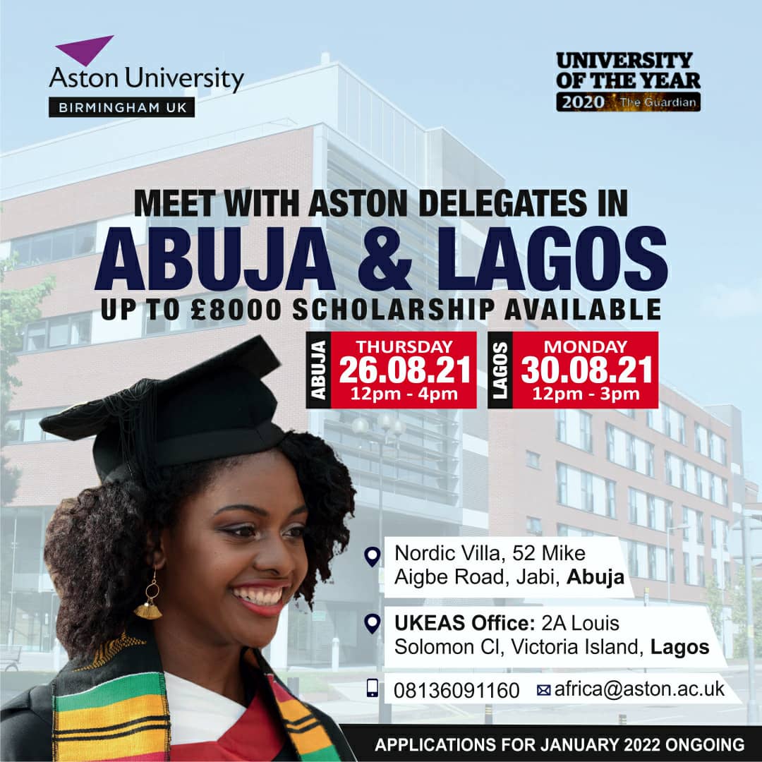 Here's Your Chance to Study in the UK for January 2022 Start! Meet with  Aston University in Abuja & Lagos - Up to £8000 scholarships available |  BellaNaija