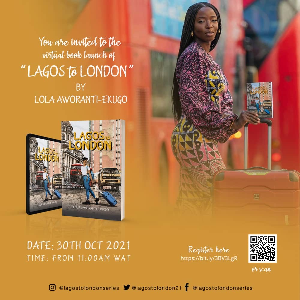 Join Lola Aworanti-Ekugo for the Virtual Launch of her new Book 'Lagos to  London' | October 30th | BellaNaija