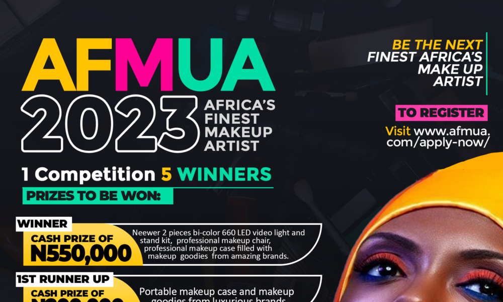 AFMUA 2023: Africa's Finest Make Up Artist Contest is Here | Get the  Details | BellaNaija